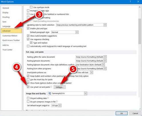 Chọn Advanced ở phần bên trái và tìm kiếm tùy chọn Use smart cut and paste